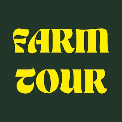 FARM TOUR